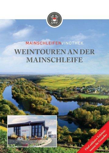 Flyer Weintouren Mainschleifenvinothek Volkach