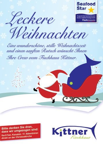 Leckere Weihnachten Eine wunderschöne, stille ... - Fischhaus Kittner