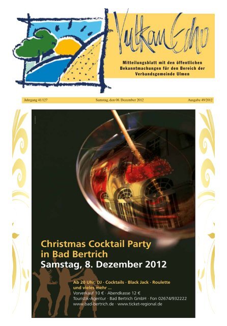 Samstag, 8. Dezember 2012 Christmas Cocktail Party in Bad Bertrich