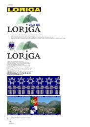 Extratos da obra do historiador António Conde sobre a história da vila de Loriga - Excerpts of the work of the historian António Conde about the history of the town of Loriga
