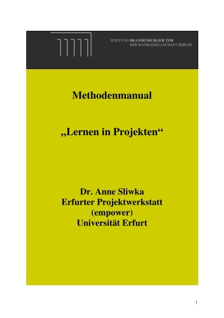 Methodenmanual „Lernen in Projekten“ - Stiftung Brandenburger Tor