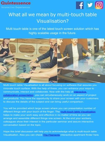 How Multi-Touch Table Visualisation Highly Scalable Usage In The Future.