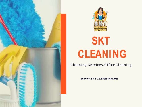 Eco Friendly Cleaning Services & Companies In Dubai | SKT Cleaning