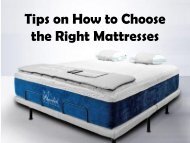 Tips on How to Choose the Right Mattresses