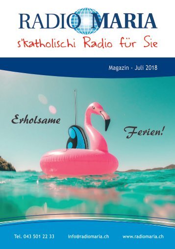 Radio Maria Magazin - Juli 2018