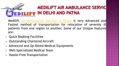 Avail Medilift Air Ambulance Service in Delhi and Patna with Reasonable Cost