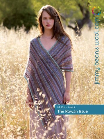 The Rowan Issue - Jimmy Beans Wool