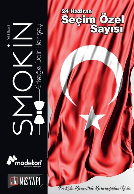 Smokin Dergisi 21. Sayı [ Seçim Özel ]