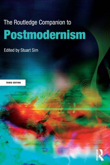 (Routledge Companions) Stuart Sim-The Routledge Companion to Postmodernism-Routledge (2011)