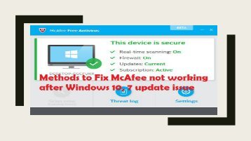 18005837461 | Fix McAfee not working after Windows 10, 7 update issue