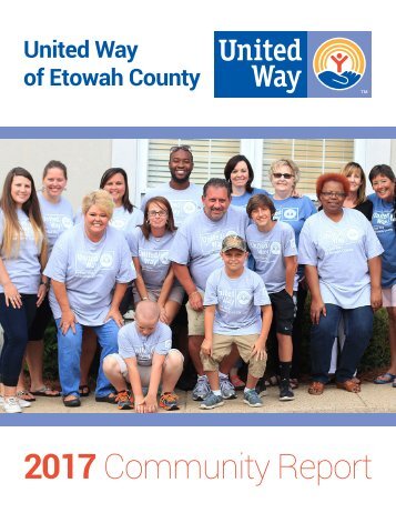 United Way of Etowah County — 2018 Community Report