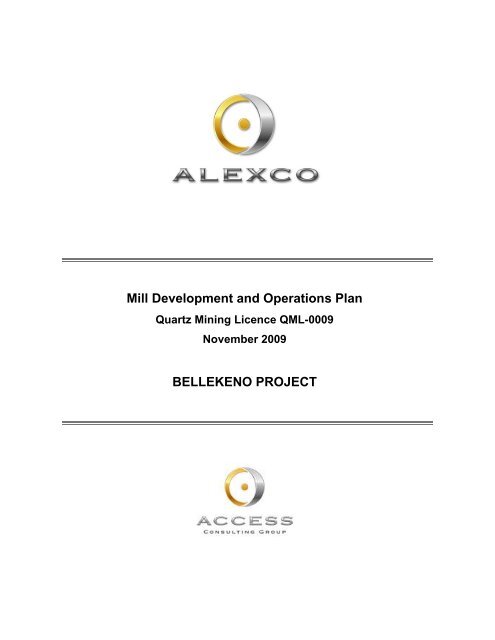 Mill Development and Operations Plan BELLEKENO PROJECT