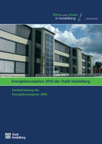 Energiekonzeption 2010 der Stadt Heidelberg (PDF-Datei, 1