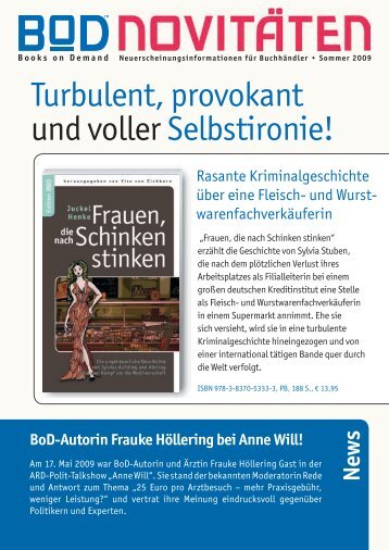 Turbulent, provokant und voller Selbstironie! - BoD