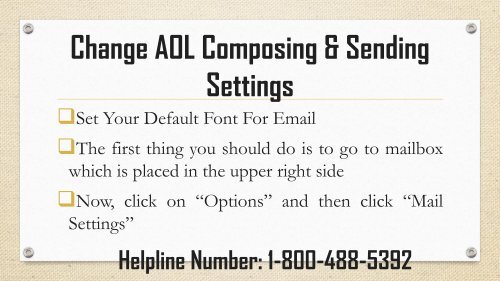 1-800-488-5392 Change Composing &amp; Sending Settings in AOL