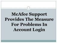 McAfee Support Provides The Measure For Problems In Account Login