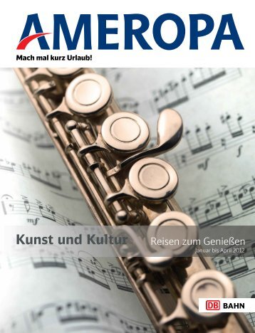 AMEROPA Kunstundkulturreisenzumgeniessen 2012