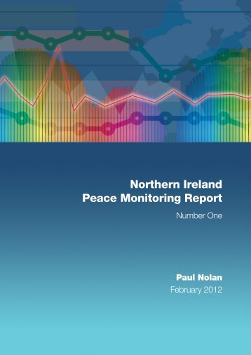 Northern Ireland Peace Monitoring Report - Cain - University of Ulster