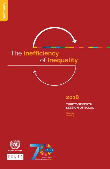 The Inefficiency of Inequality. Summary