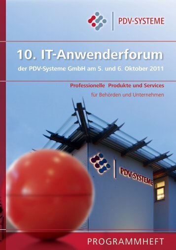 10. IT-Anwenderforum - PDV-Systeme