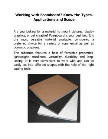 Working with Foamboard Know the Types, Applications and Scope