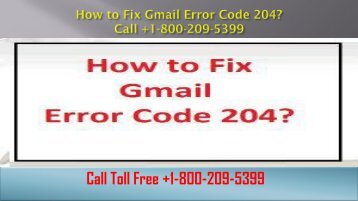 How to Fix Gmail Error Code 204? +1-800-209-5399