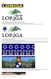 História de Loriga - Extratos da obra do historiador António Conde - History of Loriga – Excerpts from the work of the historian António Conde
