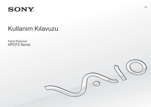 Sony VPCF22M1R - VPCF22M1R Mode d'emploi Turc