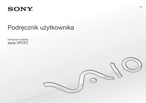 Sony VPCF22M1R - VPCF22M1R Mode d'emploi Polonais