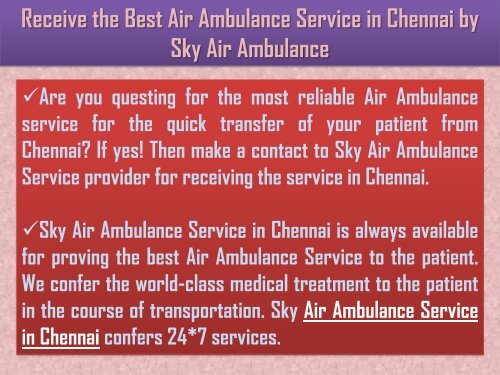 Receive Sky Air Ambulance Service in Chennai with Latest Medical Equipment