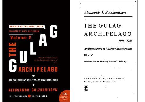 The Gulag Archipelago Vol. 2 An Experiment in Literary Investigation - Aleksandr Solzhenitsyn