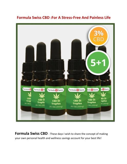   Formula Swiss CBD will increase your confidence levels