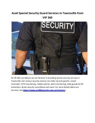 Avail Special Security Guard Services in Townsville from VIP 360