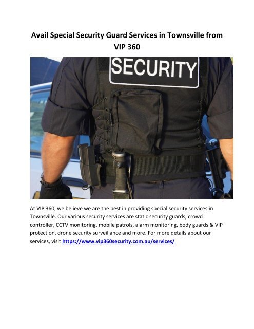 Avail Special Security Guard Services in Townsville from VIP 360