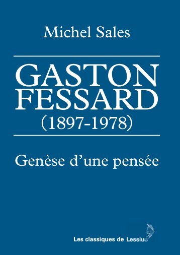 Gaston Fessard (1897-1978). Genèse d’une pensée