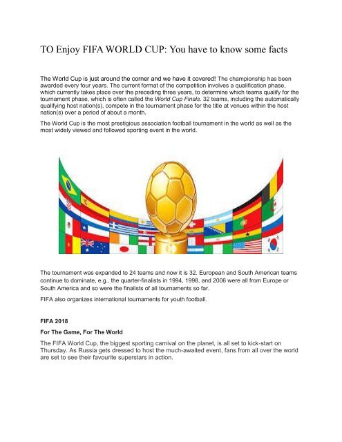 TO Enjoy FIFA WORLD CUP You have to know some facts