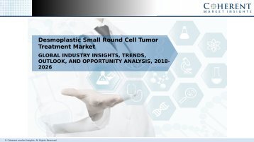 Desmoplastic Small Round Cell Tumor Treatment Market - Global Industry Insights, 2018-2026