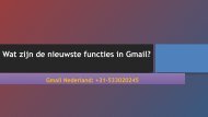 Wat zijn de nieuwste functies in Gmail