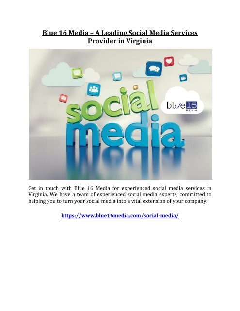 Blue 16 Media – A Leading Social Media Services Provider in Virginia