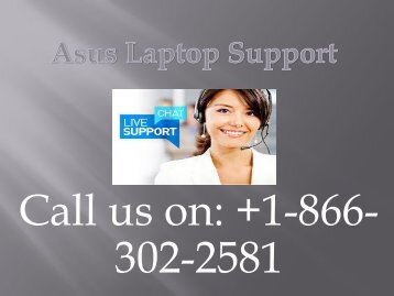 Asus Laptop Support  +1-866-302-2581