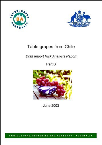 Table grapes from Chile - Department of Agriculture, Fisheries and ...