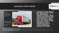 Automotive Trailer Market to grow at a CAGR of 3.8%.