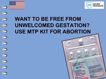 WANT TO BE FREE FROM UNWELCOMED GESTATION USE MTP KIT FOR ABORTION