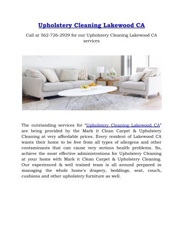 Outstanding services for Upholstery Cleaning Lakewood CA