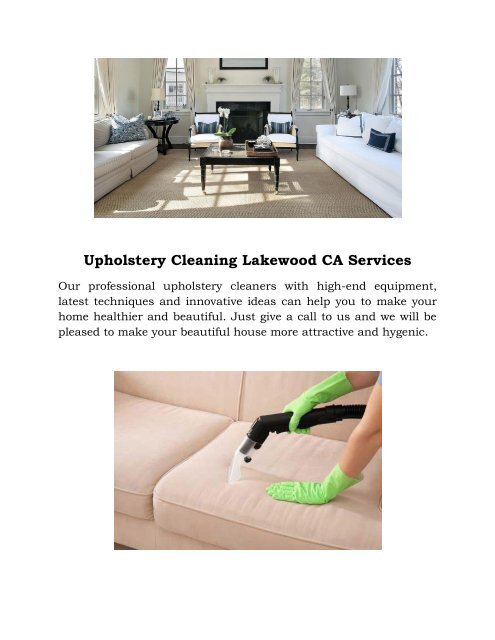 Outstanding services for Upholstery Cleaning Lakewood CA