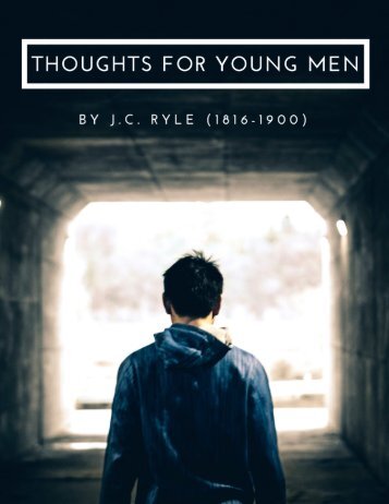 Thoughts For Young Men by J.C. Ryle