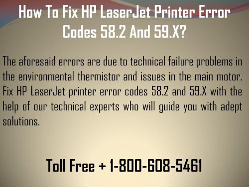 Fix HP LaserJet Printer Error Codes 58.2 And 59.X Call 1-800-608-5461