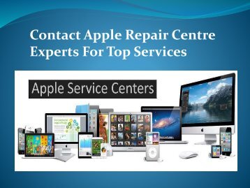 Contact Apple Repair Centre Experts For Top Services