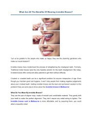 What are all the benefits of wearing Invisible Braces?