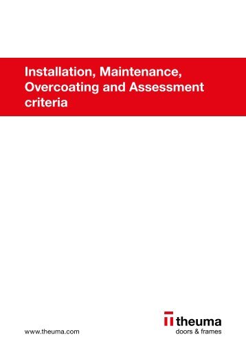 2018 Installation, Maintenance, Overcoating Instructions and Assessment Criteria UK